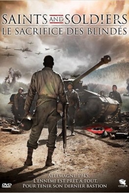 Saints & Soldiers 3, le sacrifice des blindés (2014)