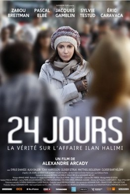 24 jours, la vérité sur l'affaire Ilan Halimi (2013) en Streaming