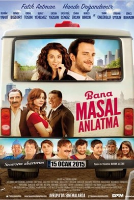 Bana Masal Anlatma (2015)