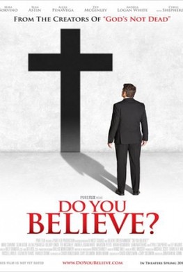 Do You Believe? (2015)