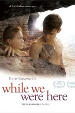 And While We Were Here (2012)