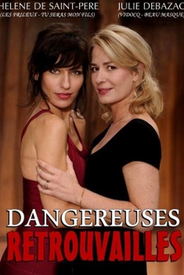 Dangereuses retrouvailles (TV) (2012)