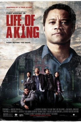 Life of a King (2013)