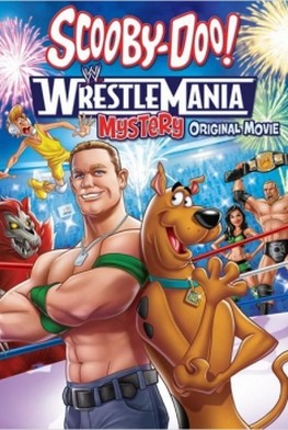 Scooby-Doo! WrestleMania - La folie du catch, le film (2014)