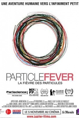 La Fièvre des Particules (2013)