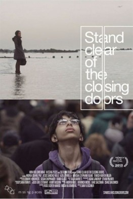 Stand Clear of the Closing Doors (2013)