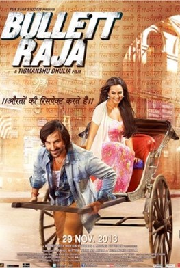 Bullett Raja (2013)