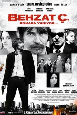 Behzat Ç. Ankara Yanıyor (2013)