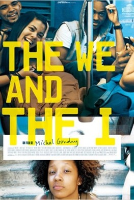 The We and The I (2012)