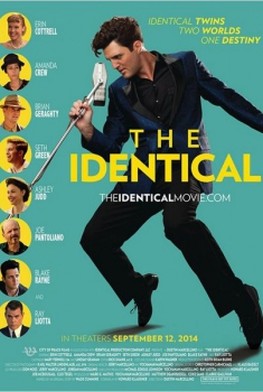 The Identical (2014)