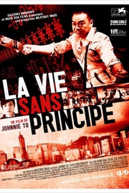 La Vie sans principe (2011)