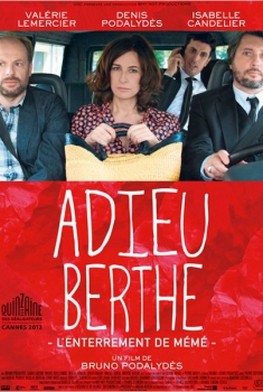Adieu Berthe ou l'enterrement de mémé (2012)