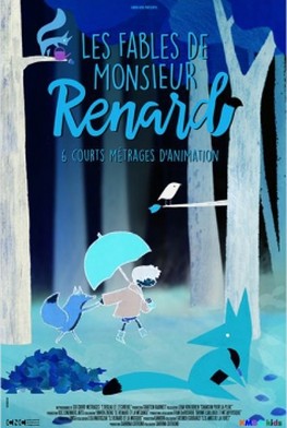 Les Fables de Monsieur Renard (2014)