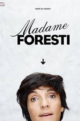Madame Foresti (2015)