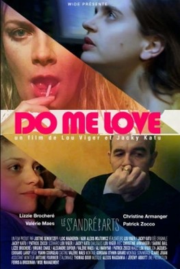 Do Me Love (2016)