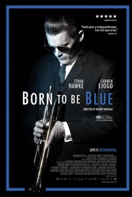 Born To Be Blue (2015)