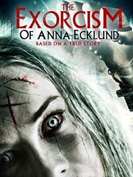 The Exorcism of Anna Ecklund (2017)