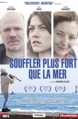 Souffler Plus Fort Que La Mer (2016)