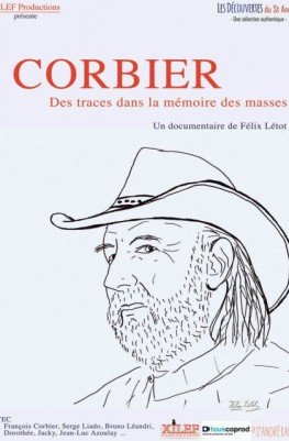 Corbier, des traces dans la mémoire des masses (2016)