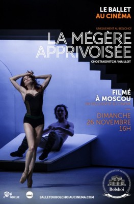 La Mégère apprivoisée (Bolchoï-Pathé Live) (2016)
