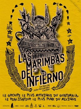 Las marimbas del infierno (2010)