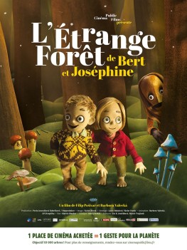 L'Etrange forêt de Bert et Joséphine (2016)