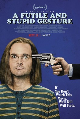 A Futile And Stupid Gesture (2018)