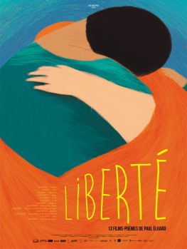 Liberté 13 films-poèmes d'Éluard (2017)