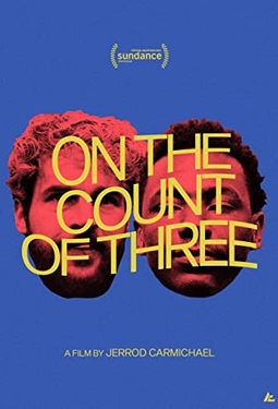 On the Count of Three (2021)