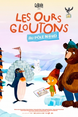Les Ours gloutons au Pôle Nord (2024)